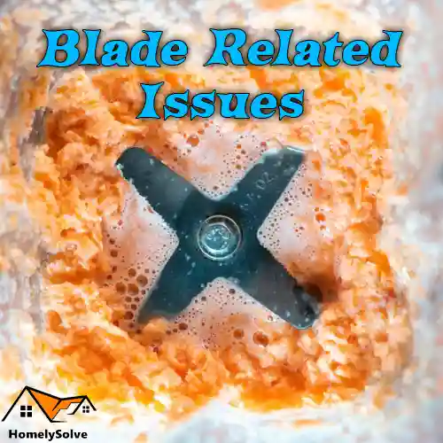 Blade Related Issues of Ninja Blender Blinking Blade-Related Issues with Ninja Blender Blinking