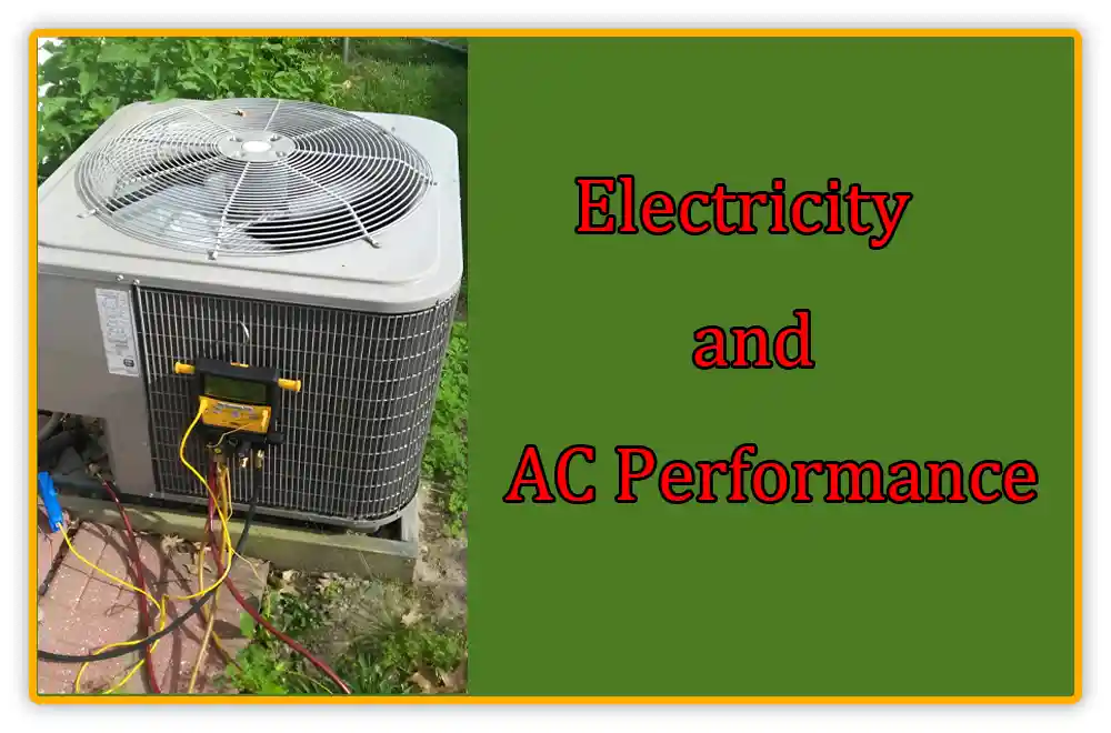 Electricity and AC Performance Electricity and AC Performance