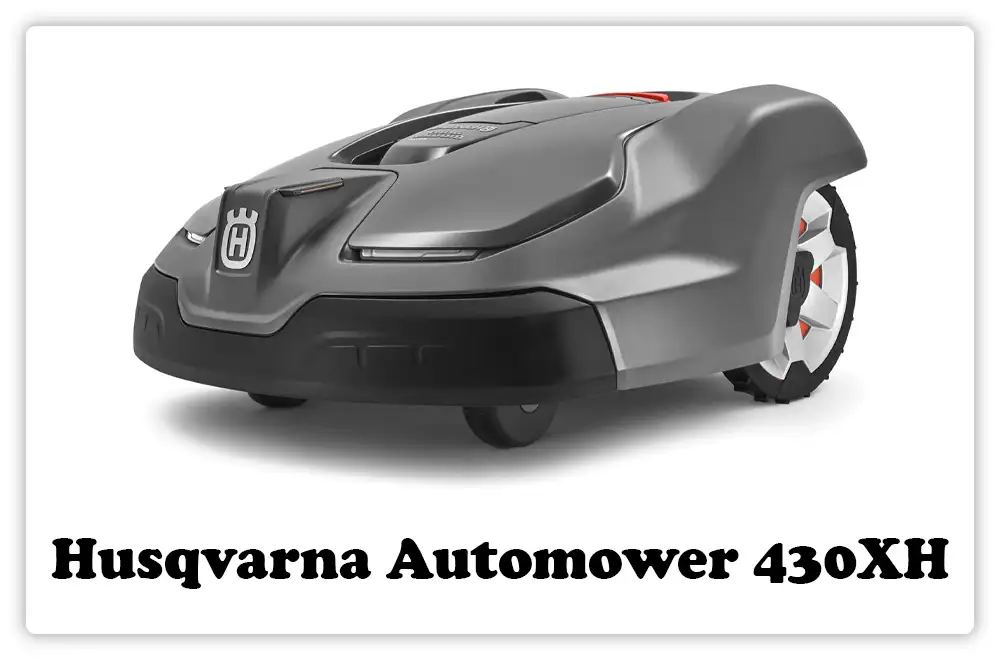 Husqvarna Automower 430XH Review