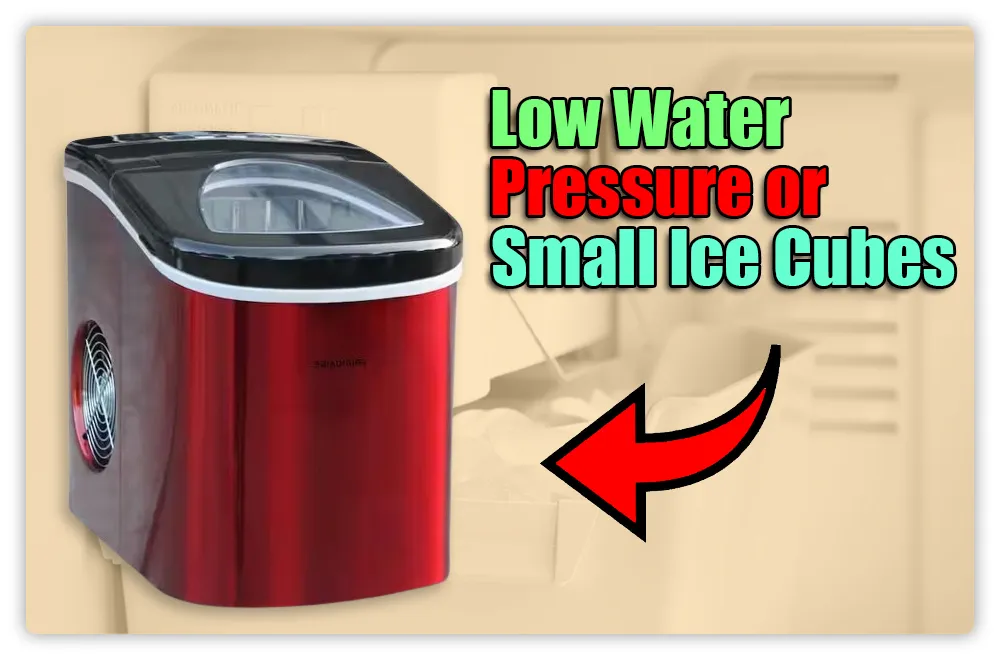 Low Water Pressure or Small Ice Cubes Issue for Frigidaire Ice Maker Not Working Low Water Pressure or Small Ice Cubes Issue for Frigidaire Ice Maker Not Working