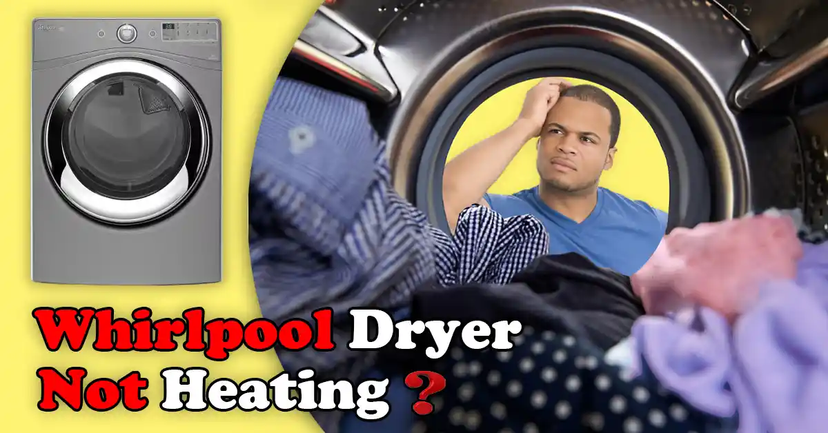 Whirlpool dryer not heating